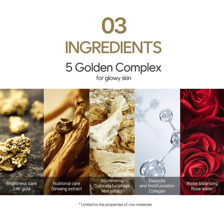 Infokuva “5 Golden Complex” -yhdistelmästä, jonka ainesosia ovat 24K kulta, ginsenguute, linnunpesäuute, kollageeni ja ruusuvesi. Painopiste on hehkussa, kimmoisuudessa ja kosteutuksessa.